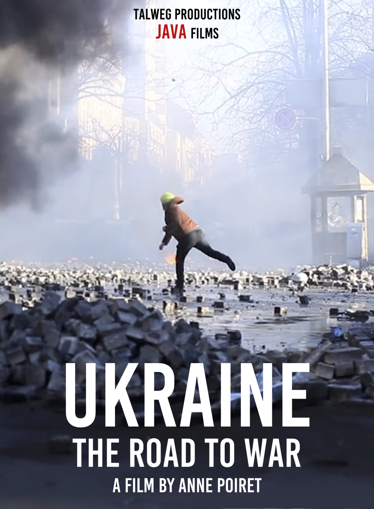 Ukraine: the Road to War