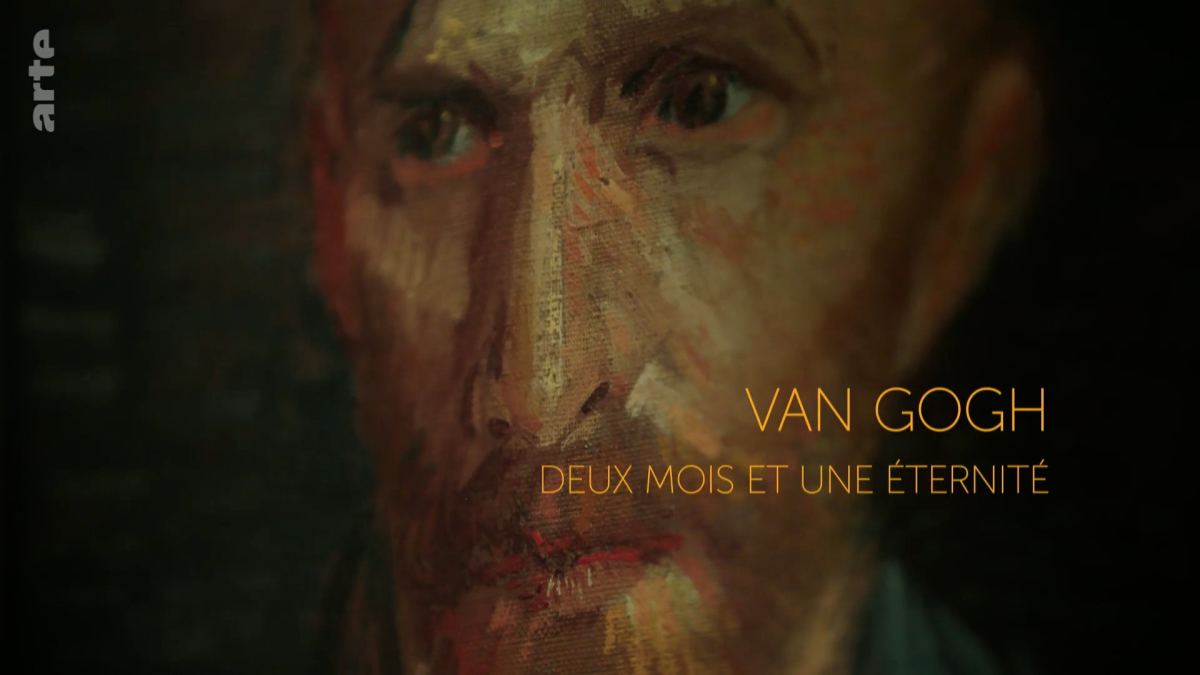 Van Gogh: Two Months and an Eternity