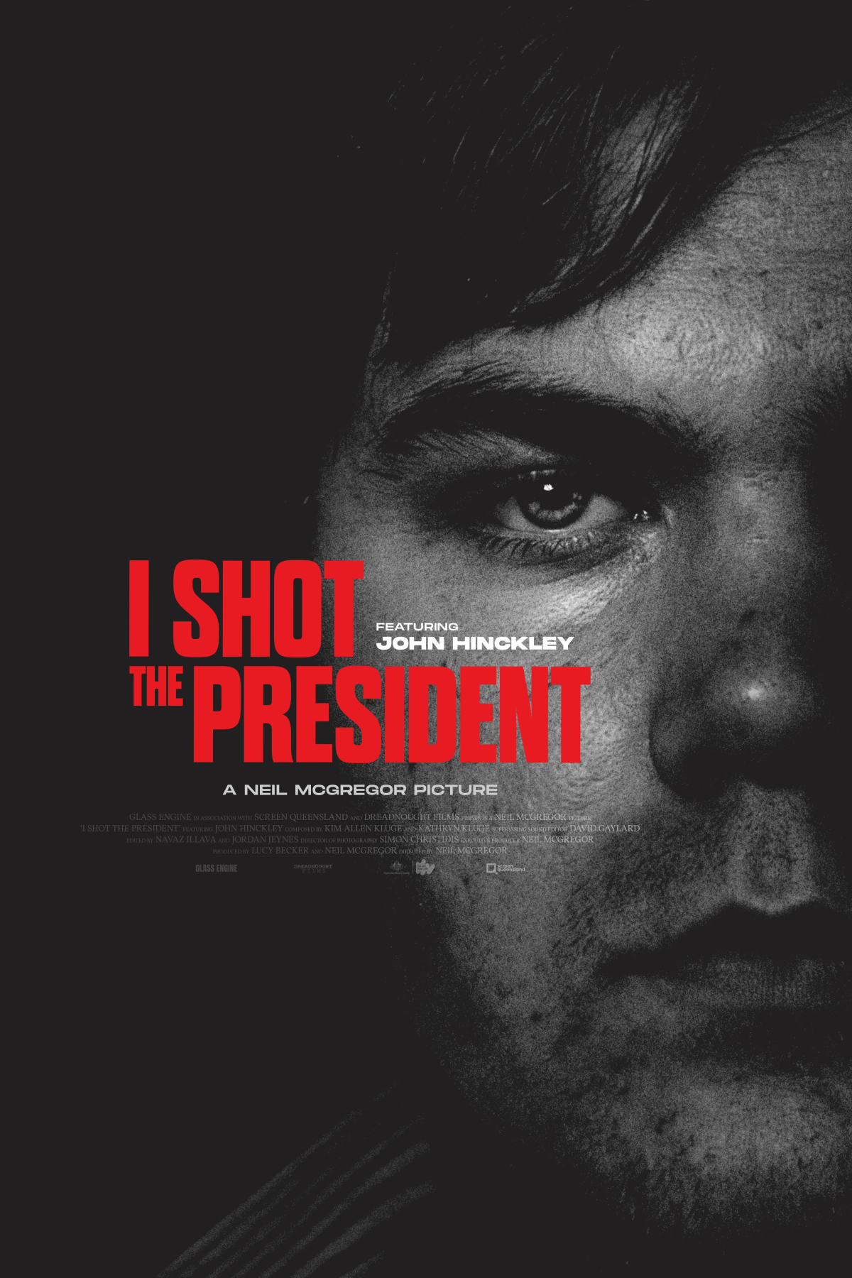 I Shot the President