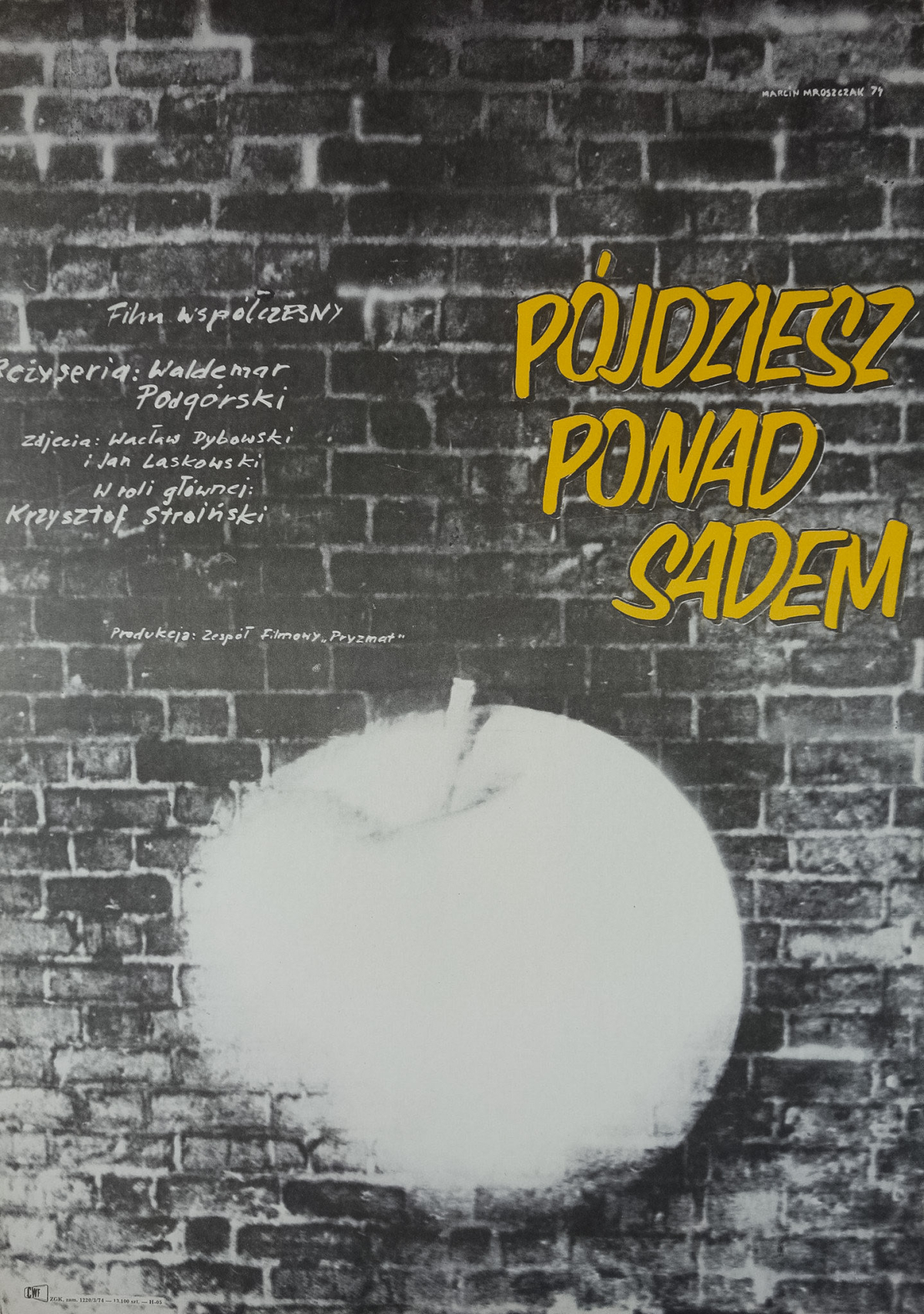 Pojdziesz ponad sadem