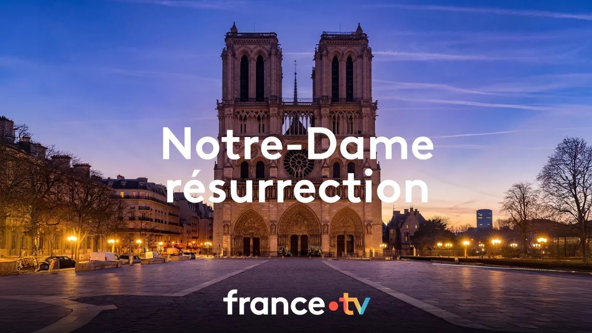 Notre-Dame resurrection