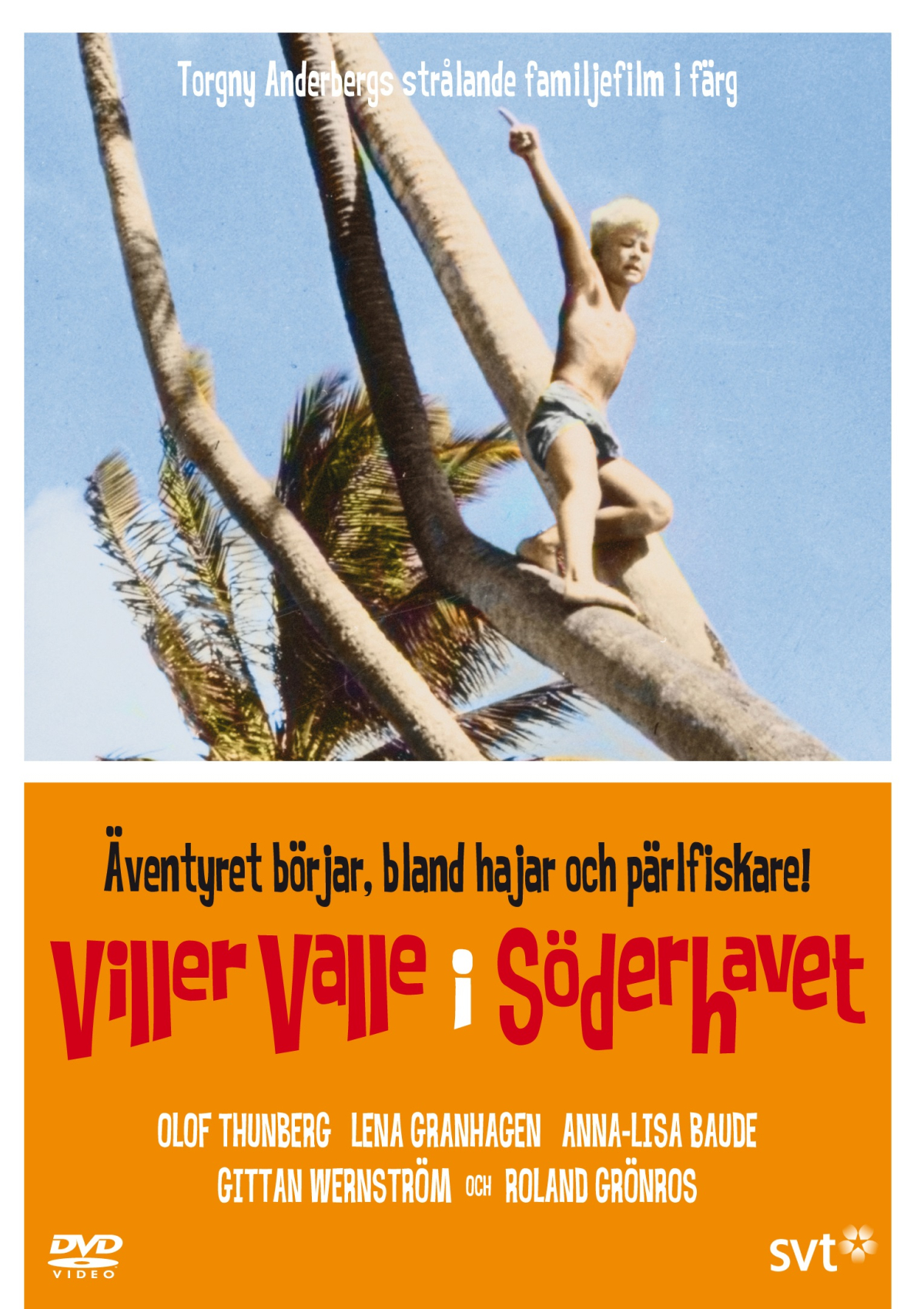 Villervalle i Soderhavet