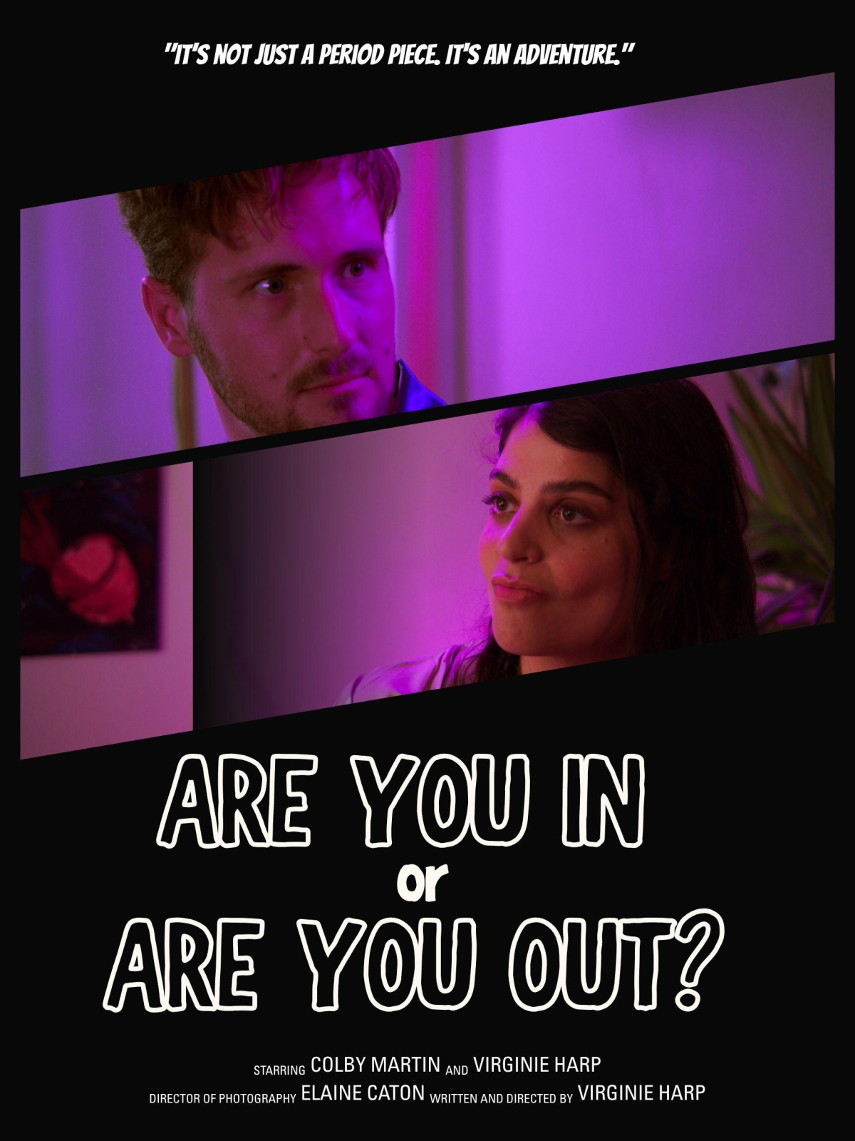Are you in or are you out?