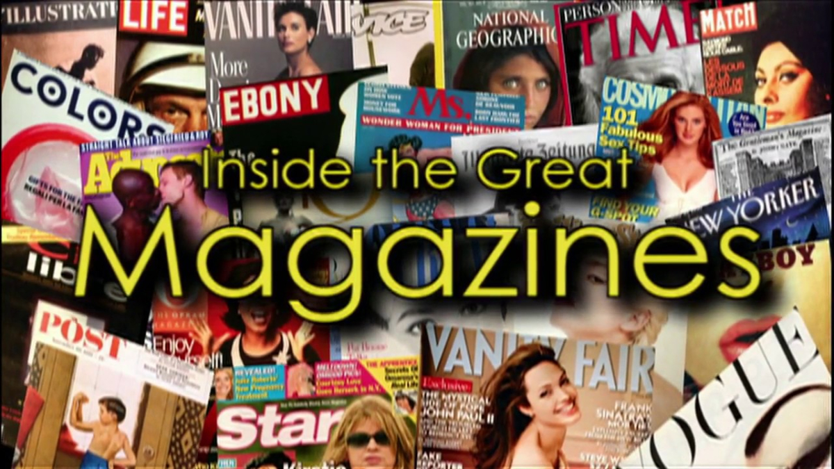 Inside the Great Magazines