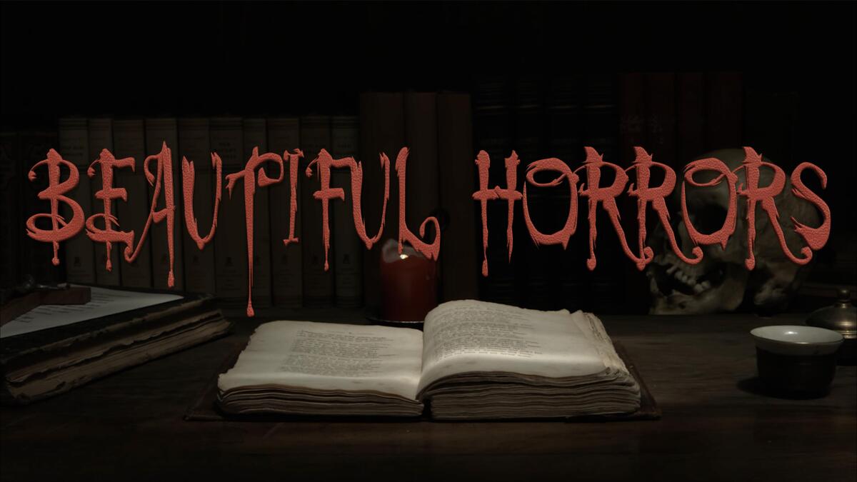 Beautiful Horrors