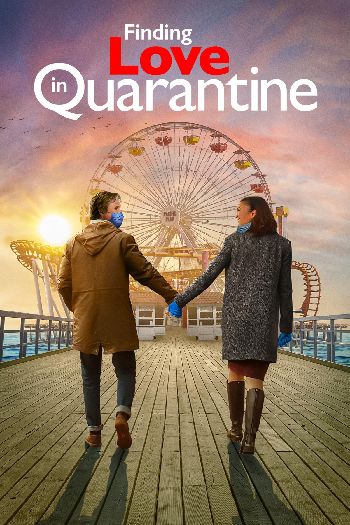 Finding Love in Quarantine: The Movie