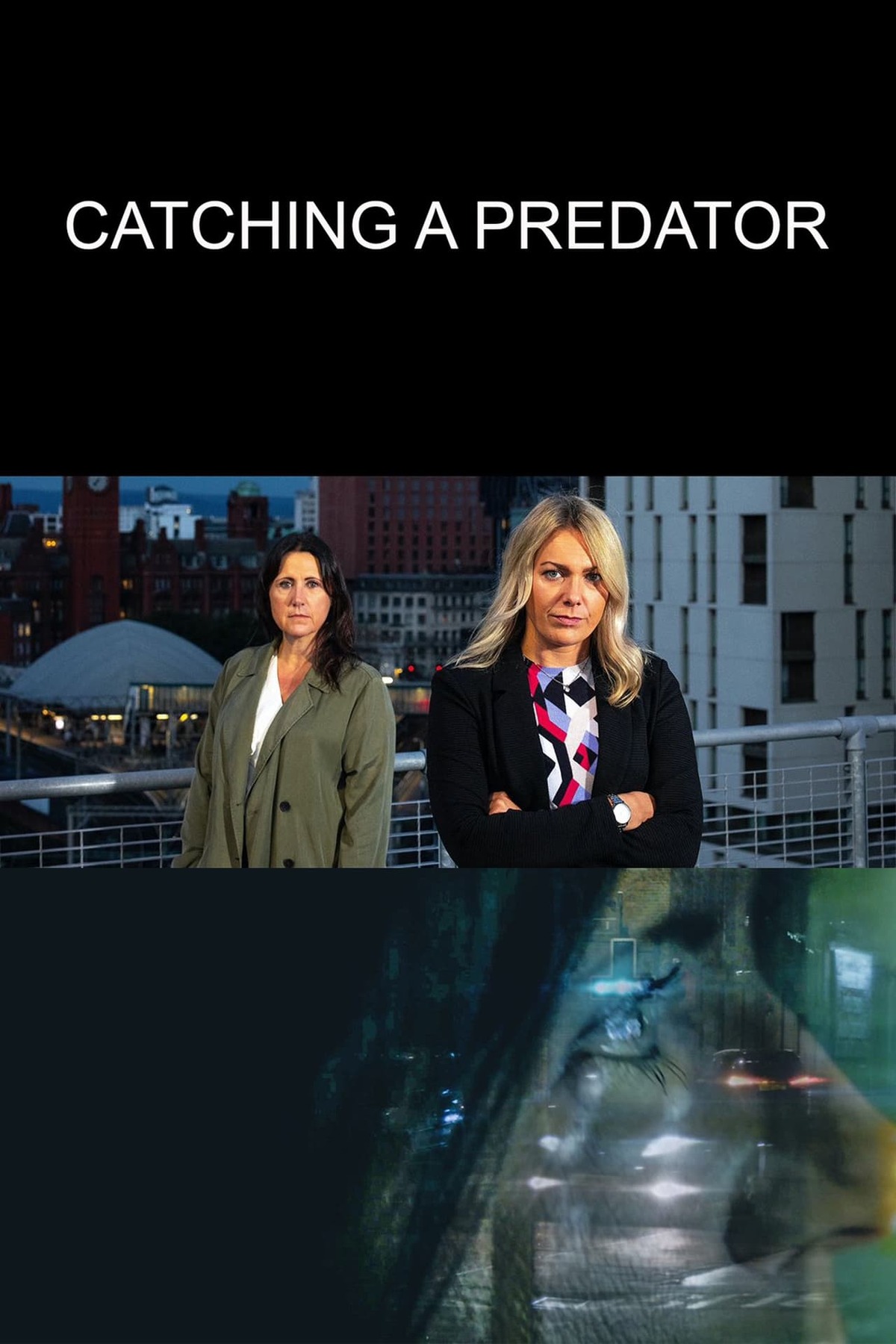Catching a predator