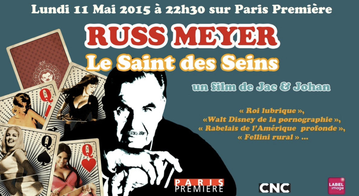 Russ Meyer, le saint des seins