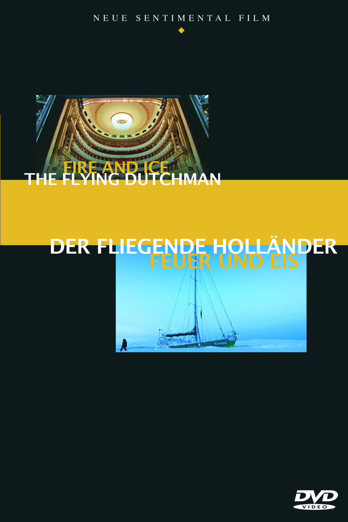 Der fliegende Hollander: Feuer und Eis