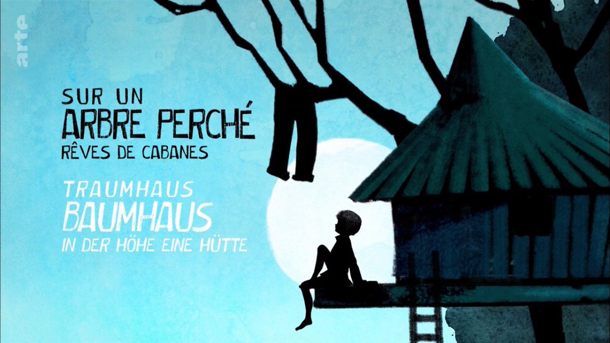 Sur un arbre perche: Reves de cabanes