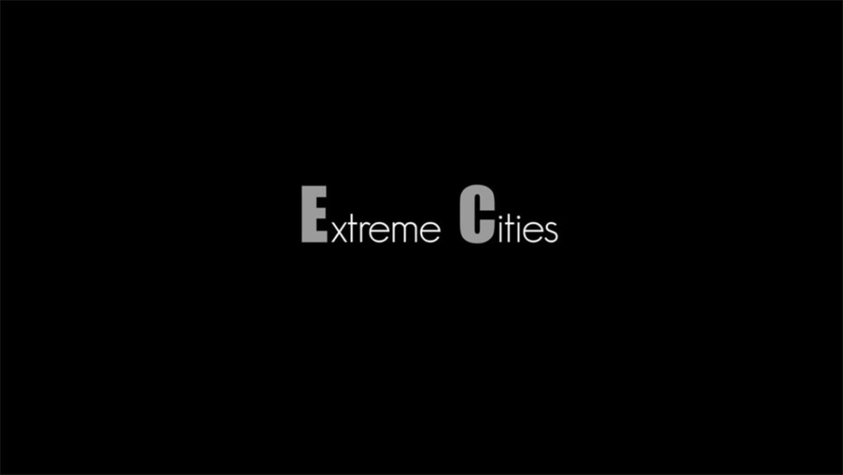 Extreme Cities