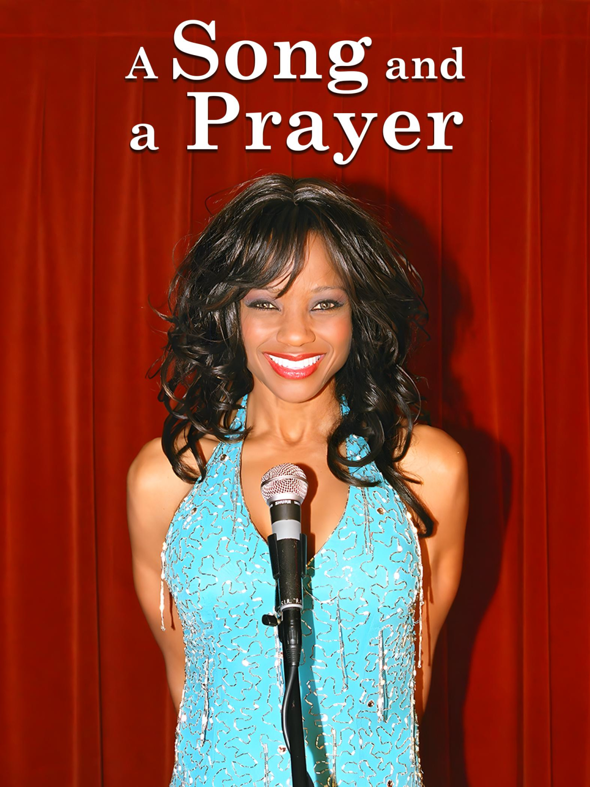A Song and a Prayer