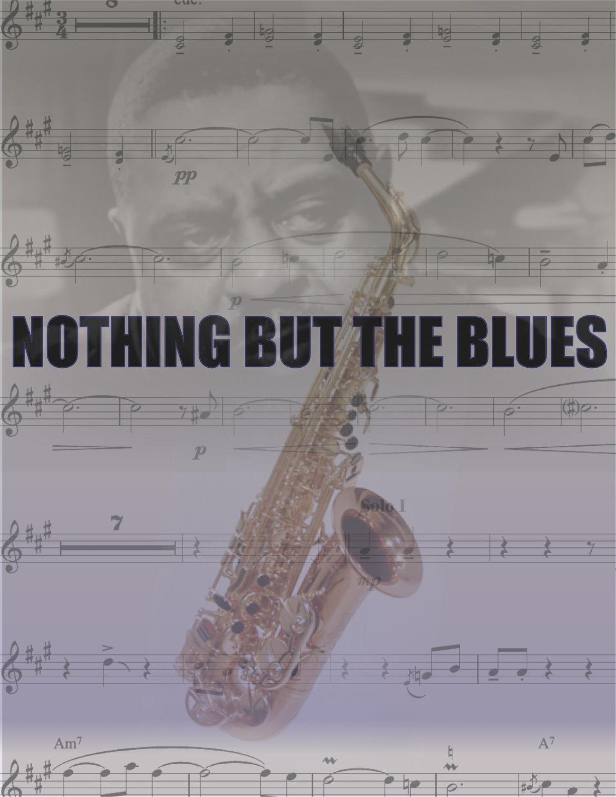 Nothing but the blues