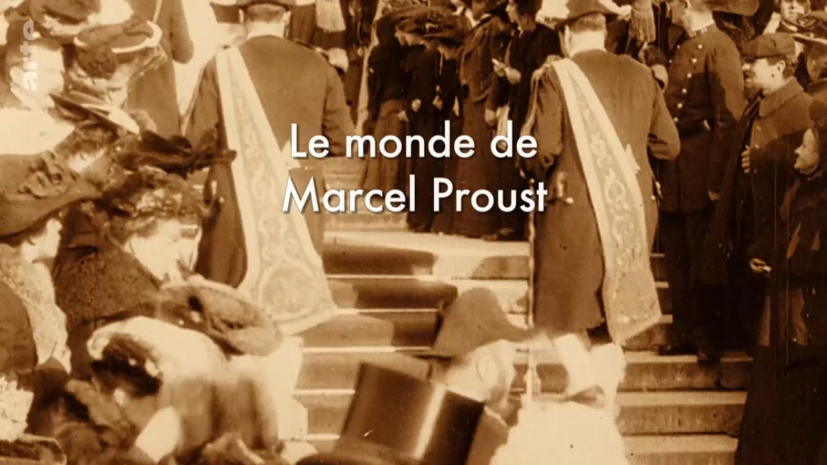 Le monde de Marcel Proust