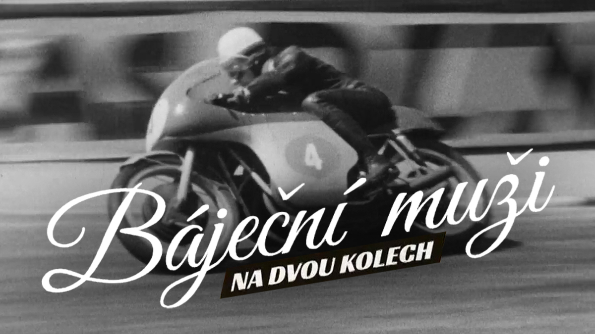 Bajecni muzi na dvou kolech