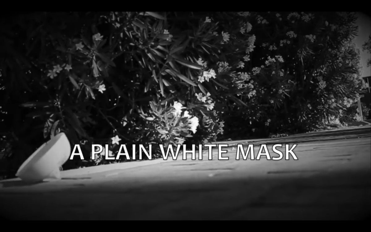 A Plain White Mask