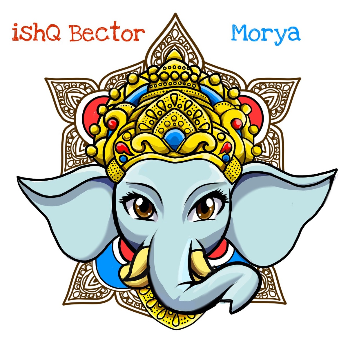 Morya - ishQ Bector