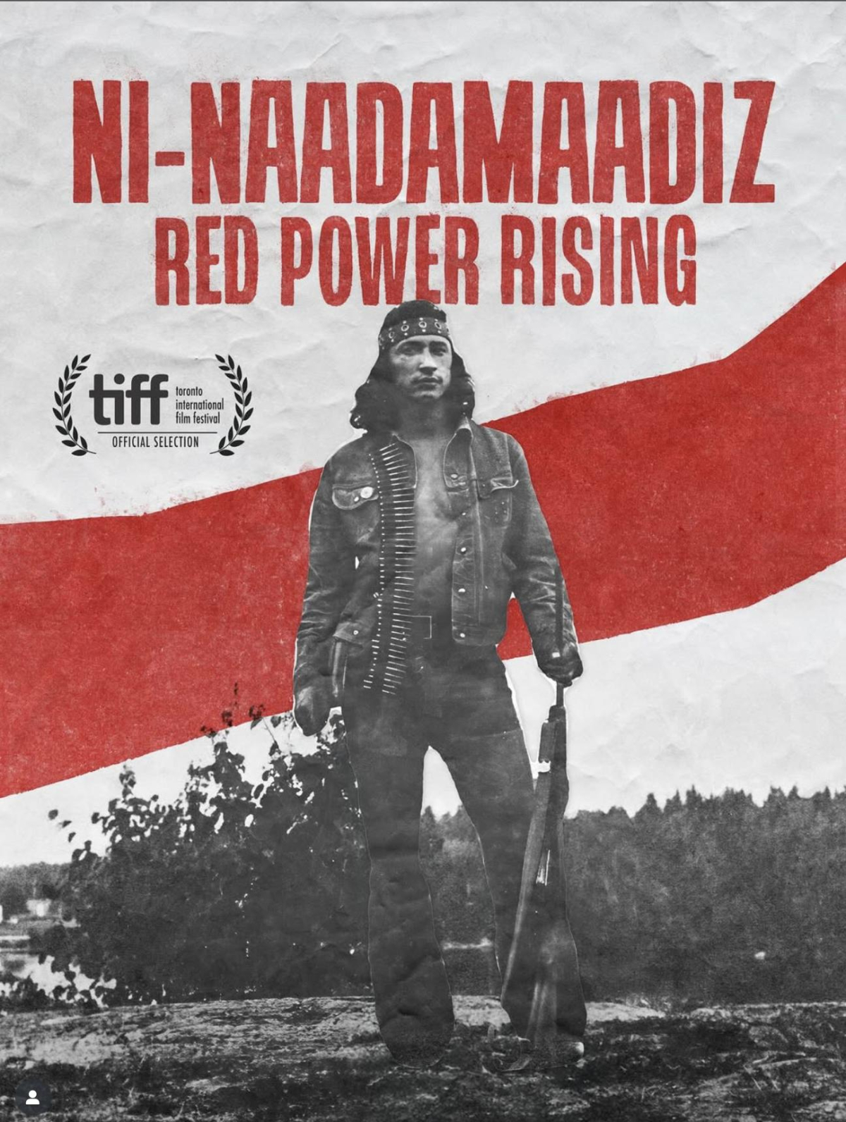 Ni-Naadamaadiz: Red Power Rising