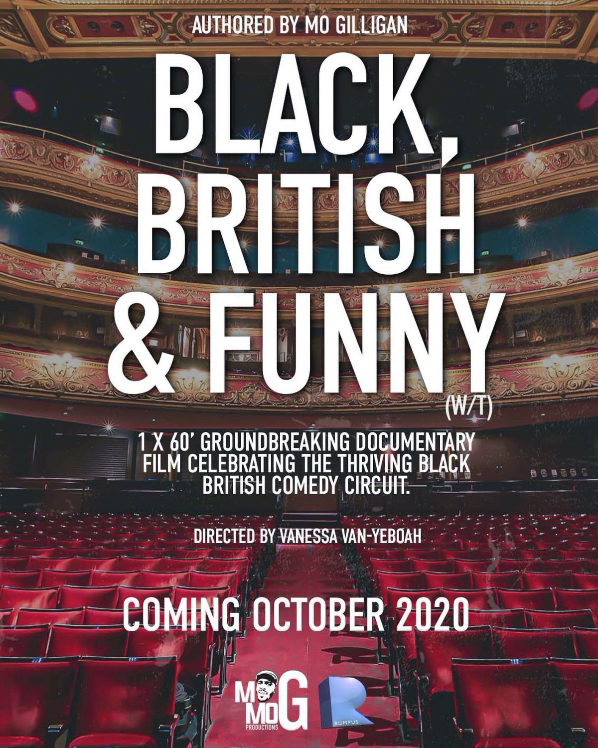 Mo Gilligan: Black, British and Funny