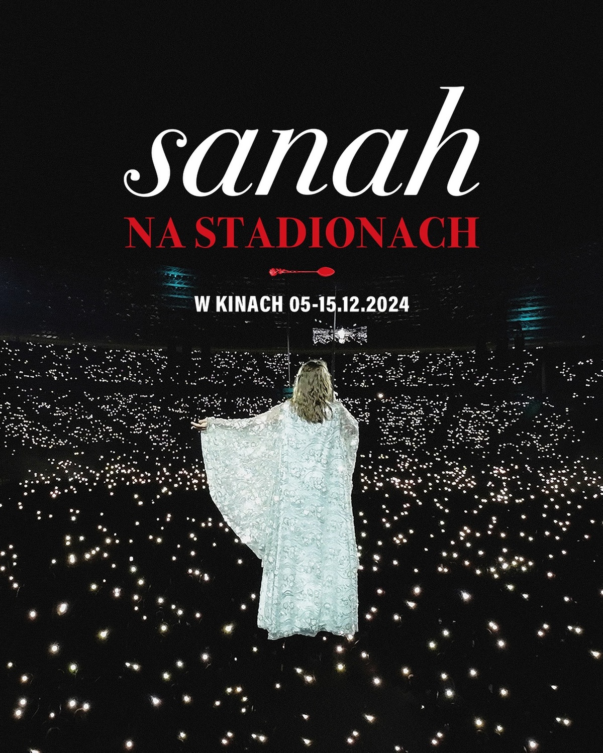 sanah NA STADIONACH