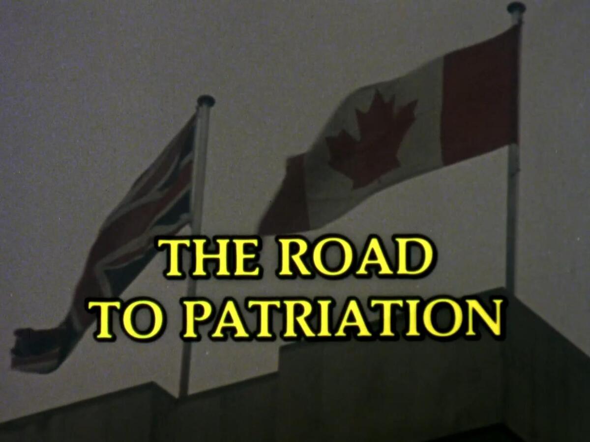 The Road to Patriation