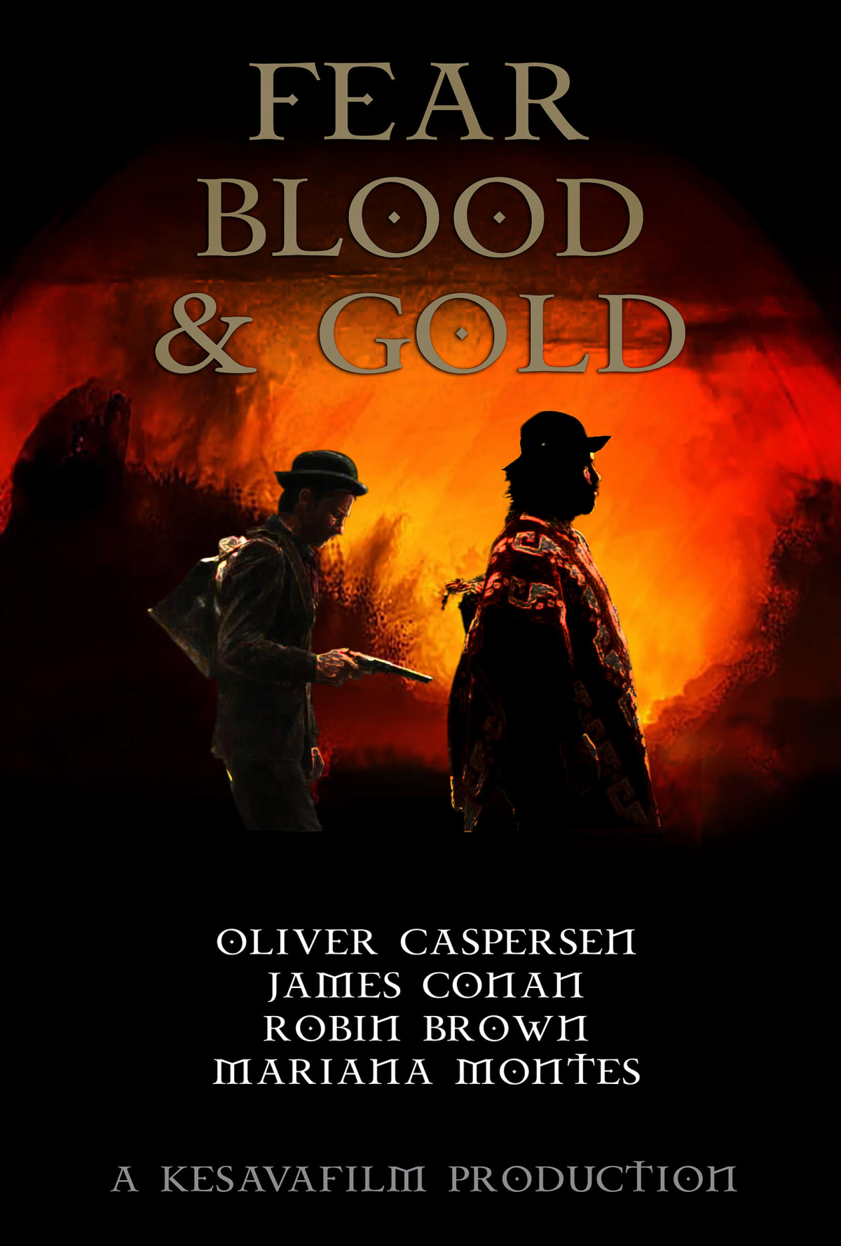 Fear Blood and Gold
