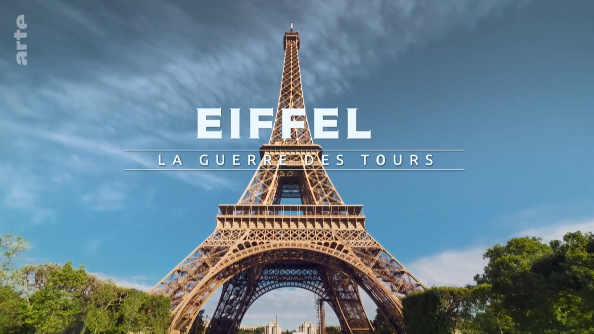 Eiffel, the War of the Towers