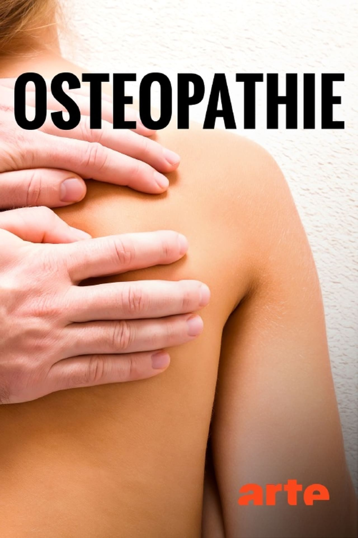 Osteopathie - Heilen mit den Handen