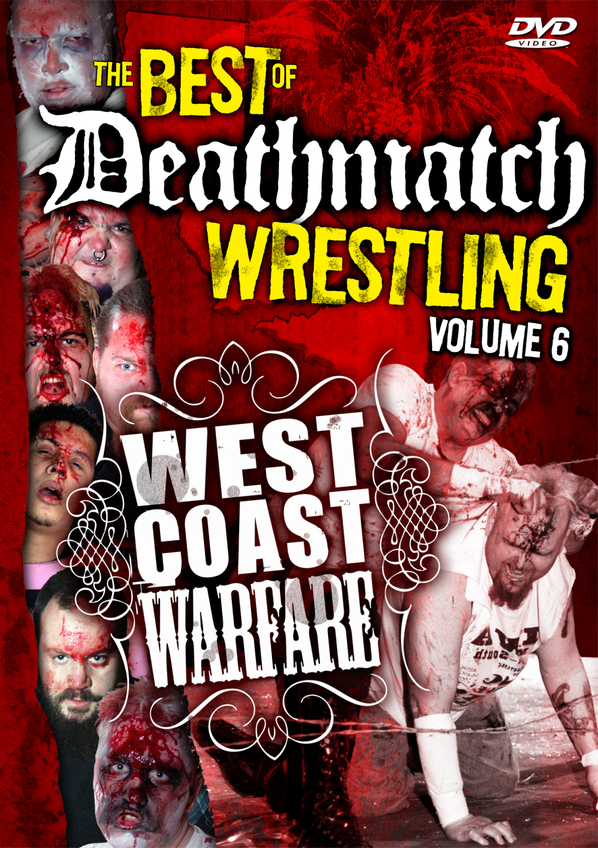 The Best of Deathmatch Wrestling, Vol. 6: West Coast Warfare