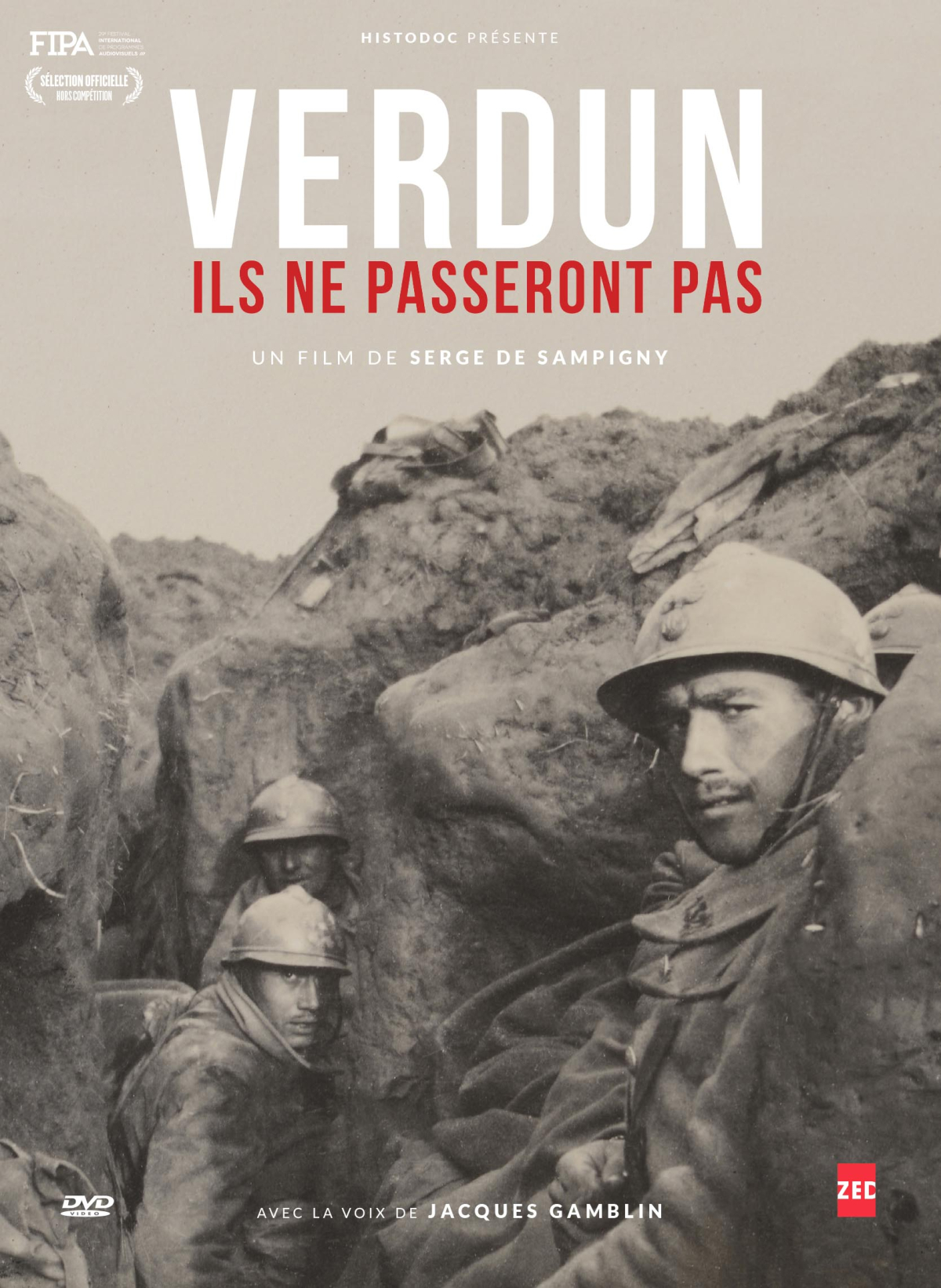 Verdun : Ils ne passeront pas
