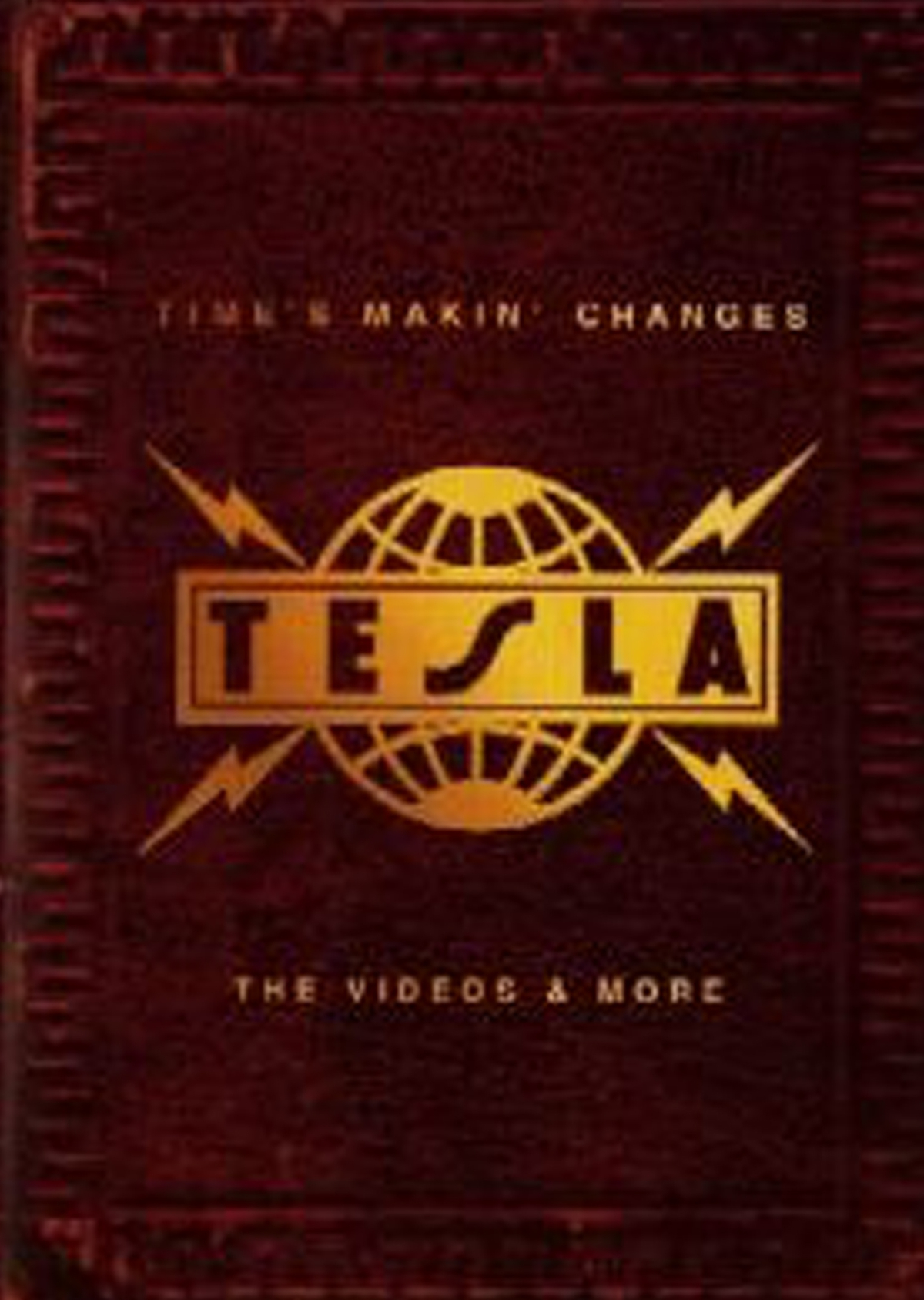 Tesla: Time's Makin' Changes - The Videos & More