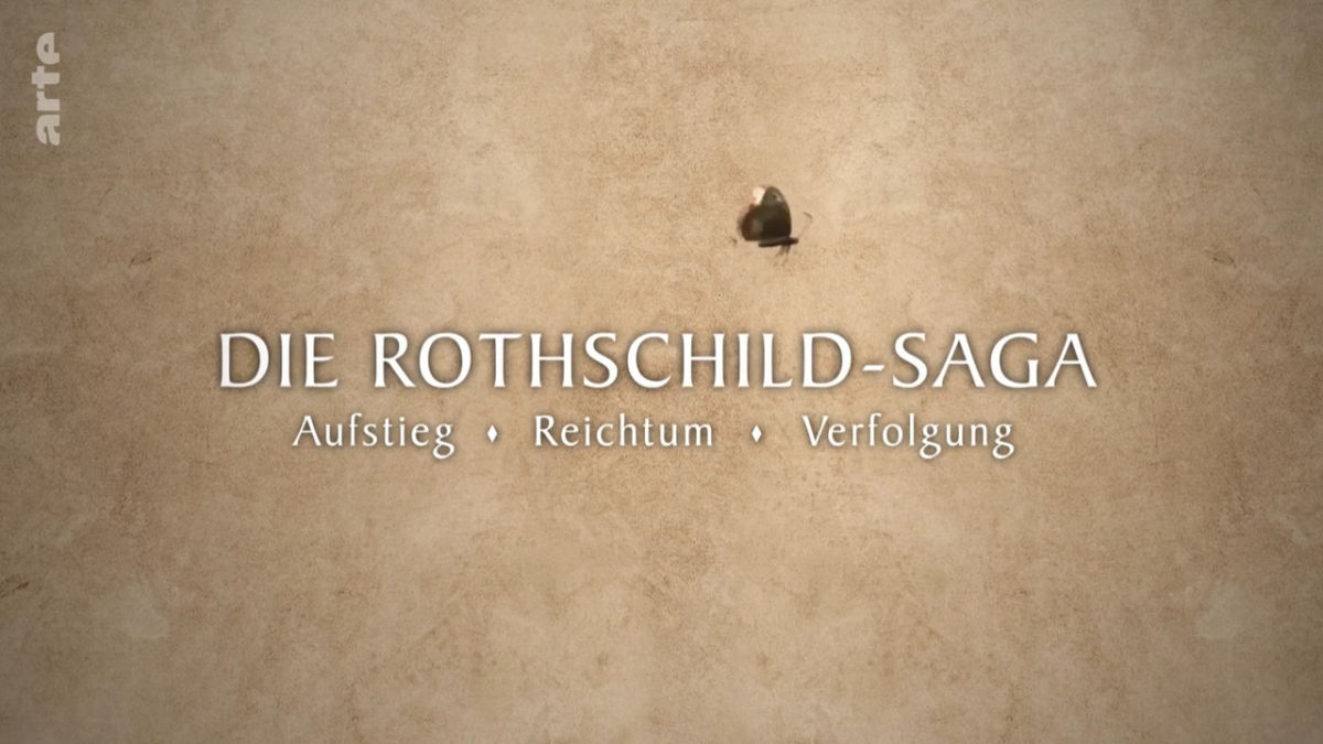 Die Rothschild-Saga: Aufstieg - Glanz - Verfolgung