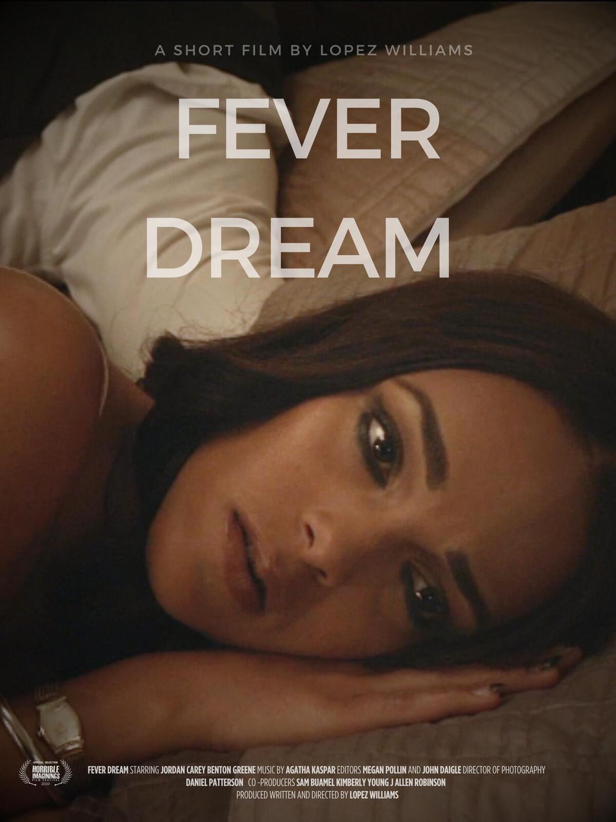 Fever Dream