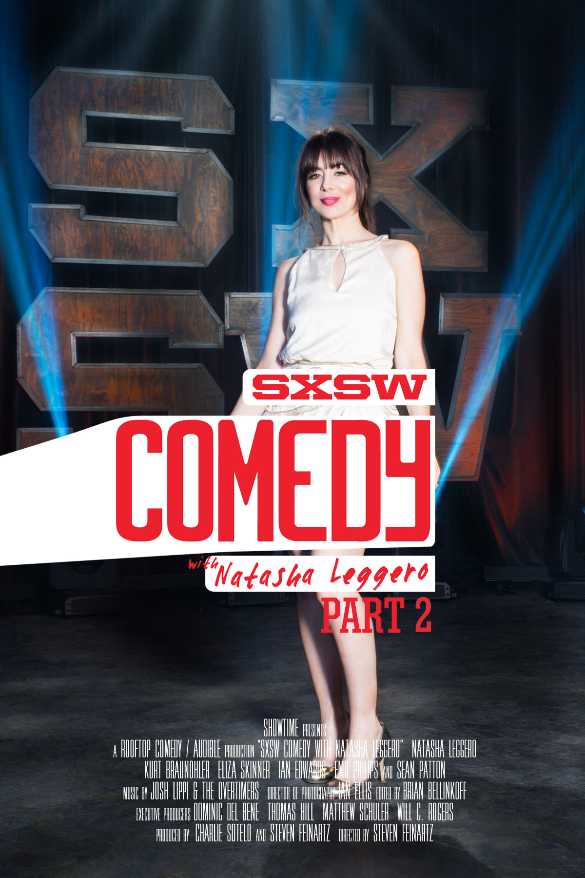 SXSW Comedy with Natasha Leggero: Part 2