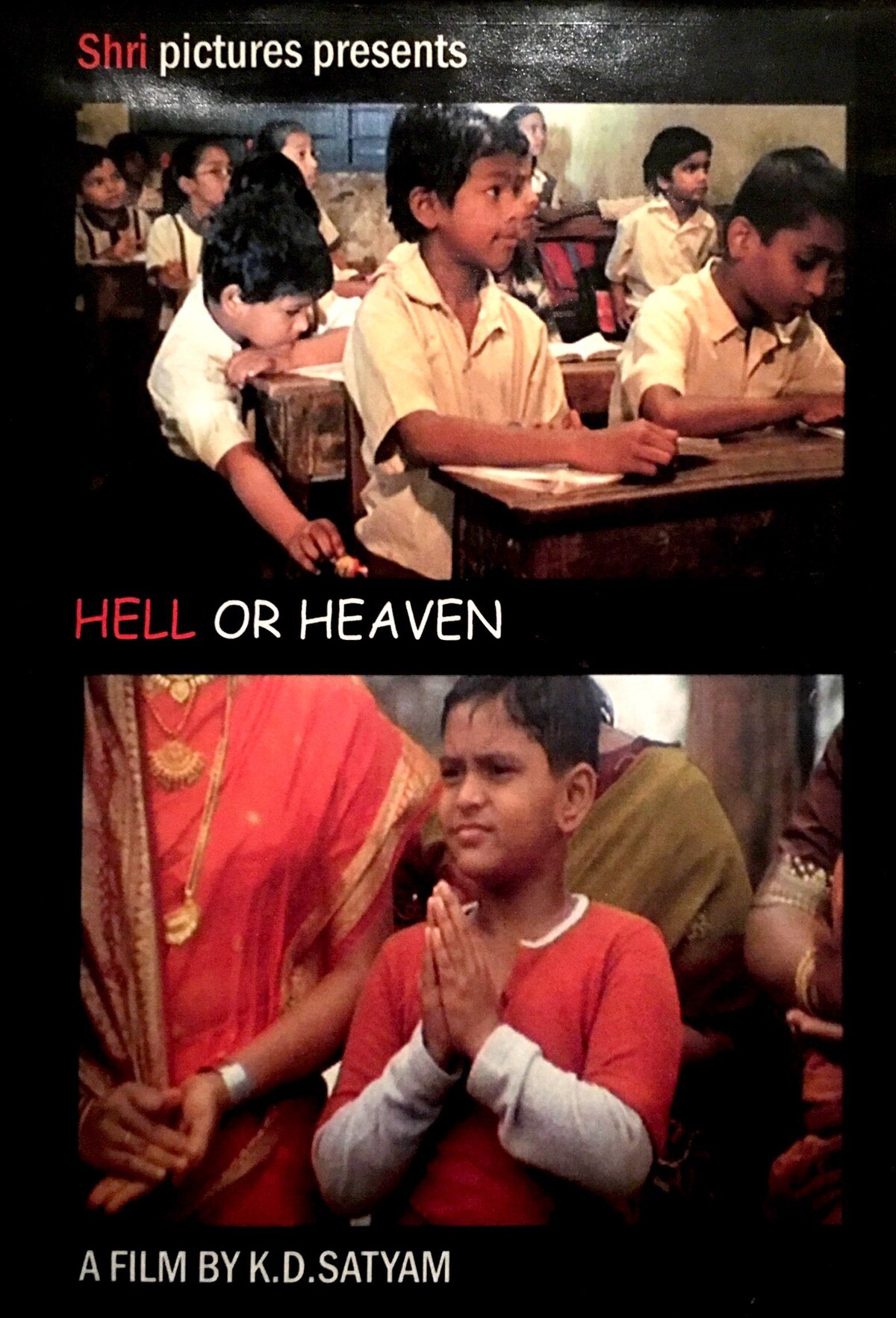 Hell or Heaven