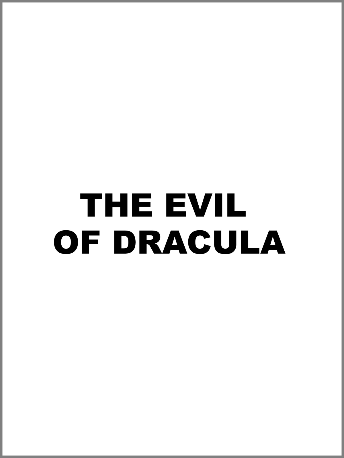 The Evil of Dracula
