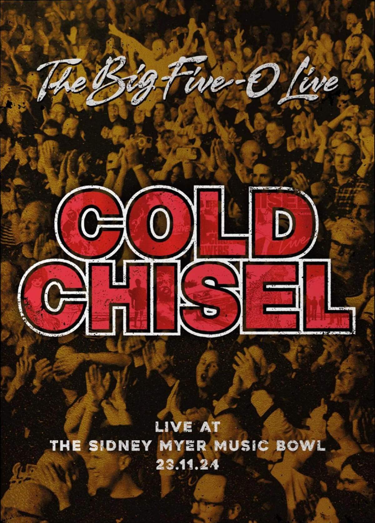 Cold Chisel - The Big Five-0