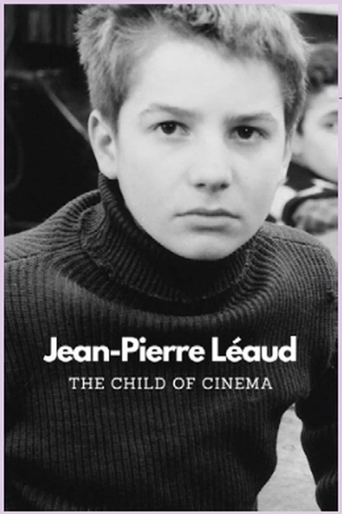 Le cinema de Jean-Pierre Leaud