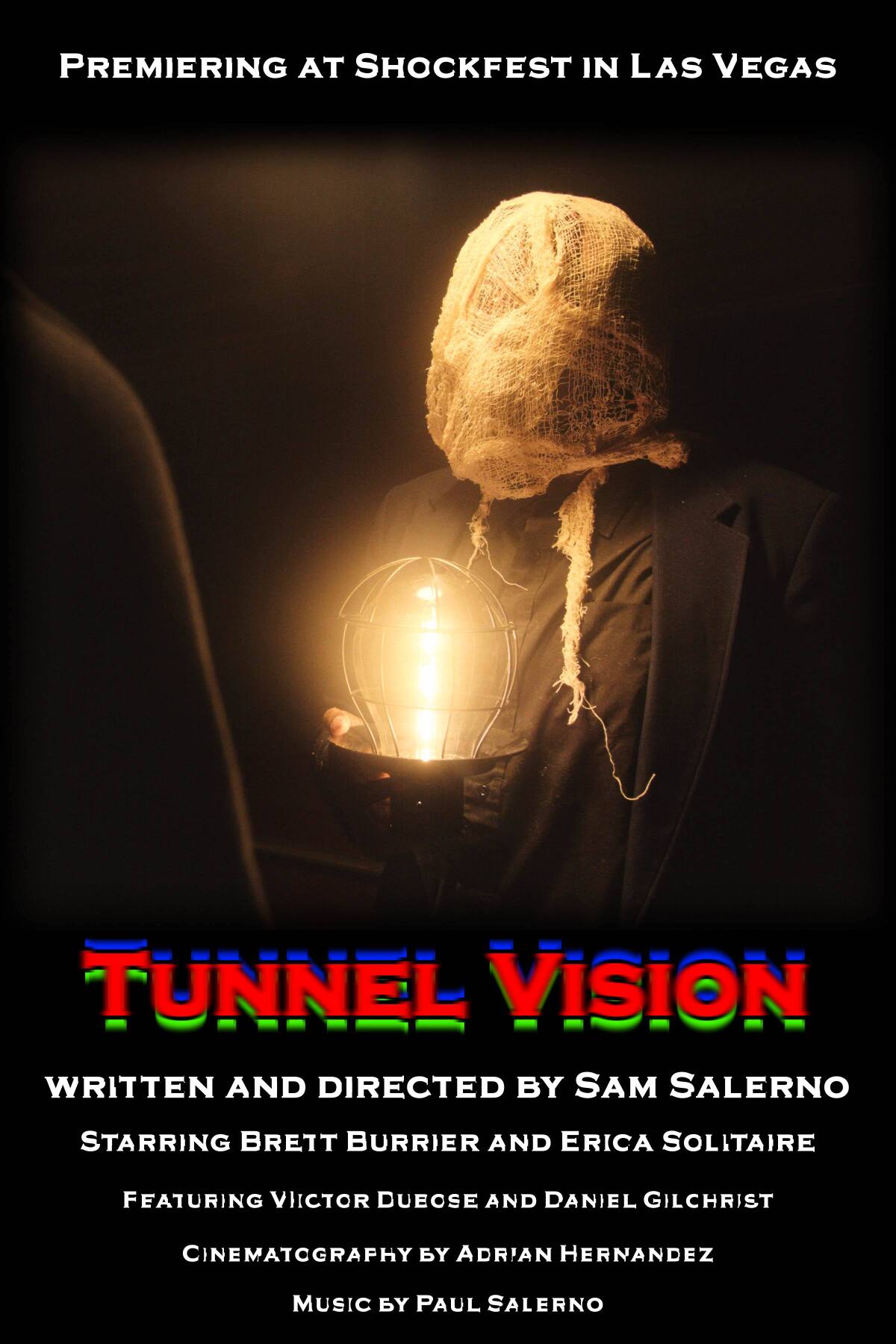 Tunnel Vision