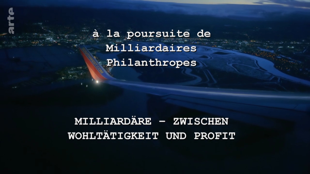 A la poursuite de milliardaires philanthropes