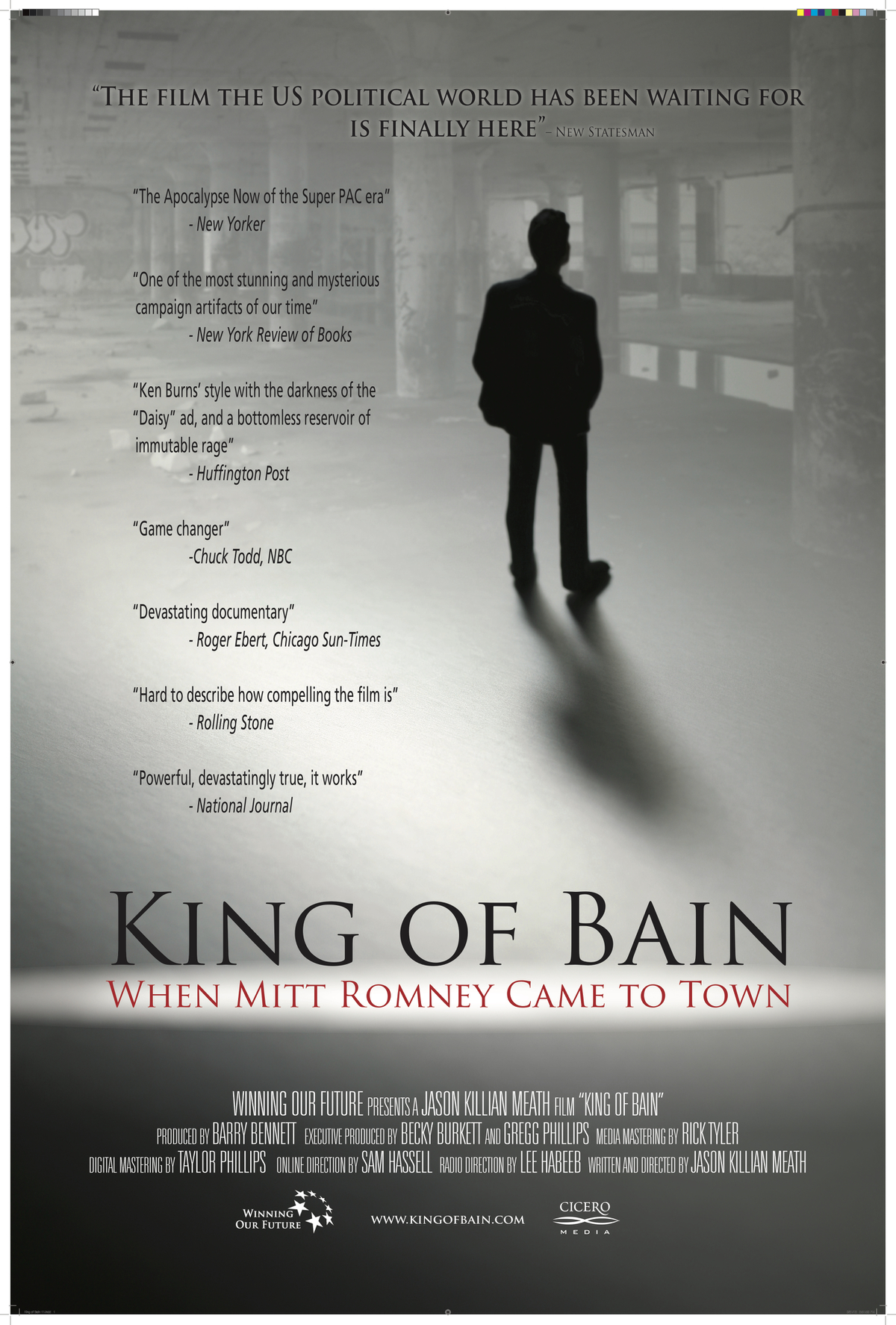 King of Bain: When Mitt Romney Came to Town