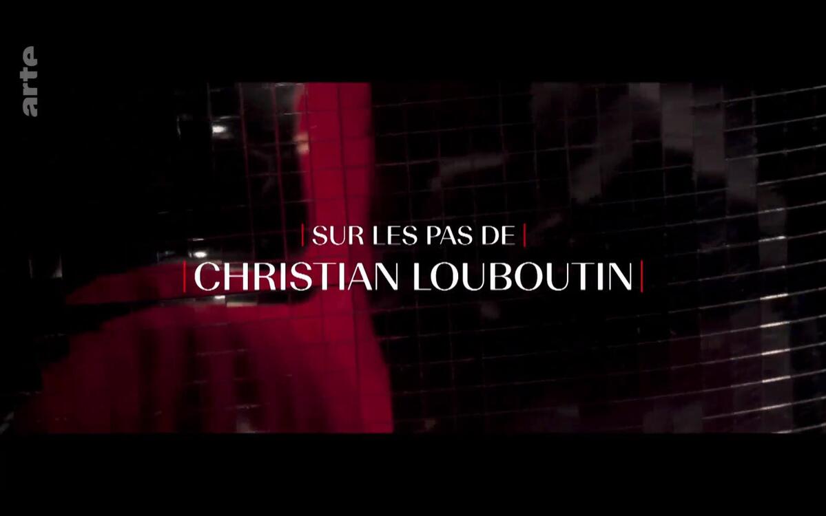 Walking in the Footsteps of Christian Louboutin