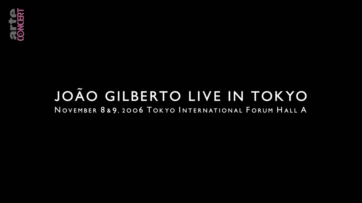 Joao Gilberto live in Tokyo