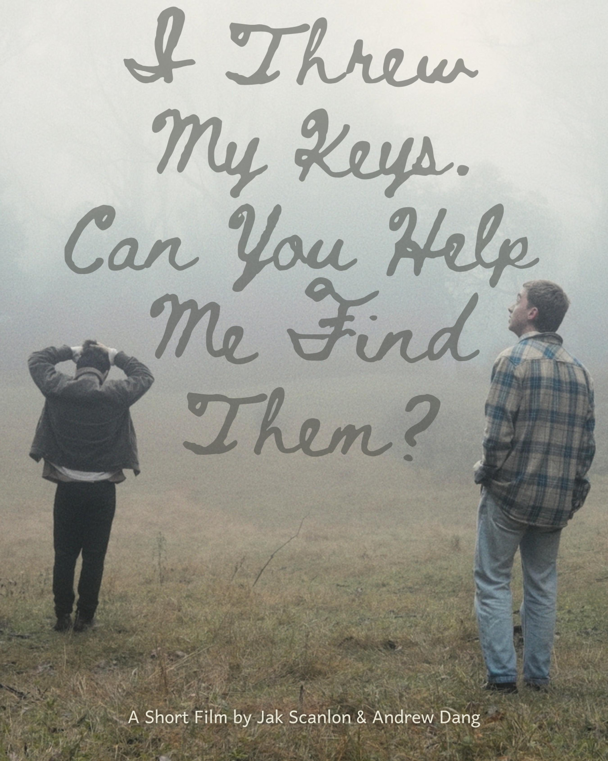 I Threw My Keys, Can You Help Me Find Them?