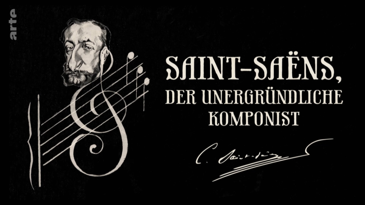 Saint-Saens, l'insaisissable