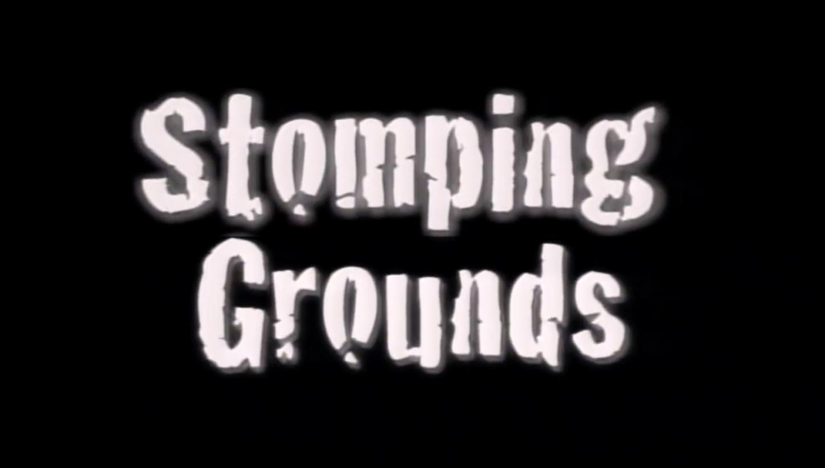 Stomping Grounds