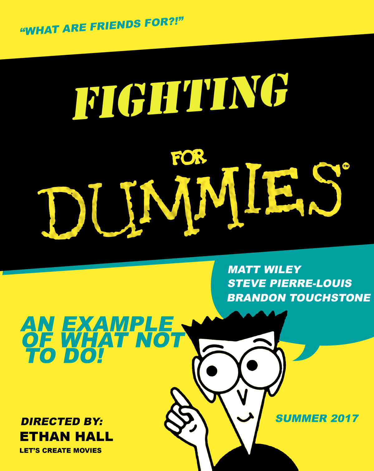 Fighting for Dummies
