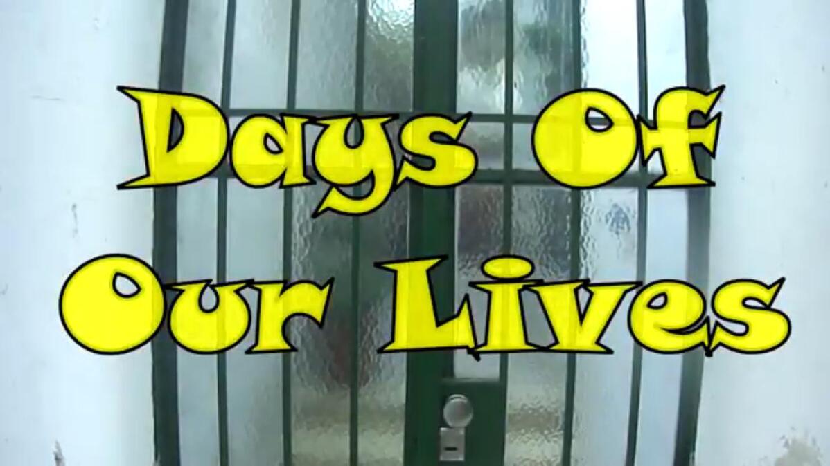 Days of Our Lives