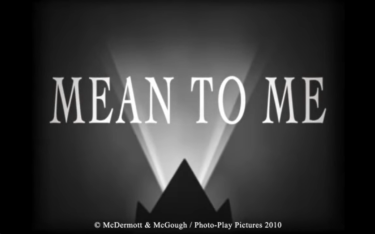 Mean to Me