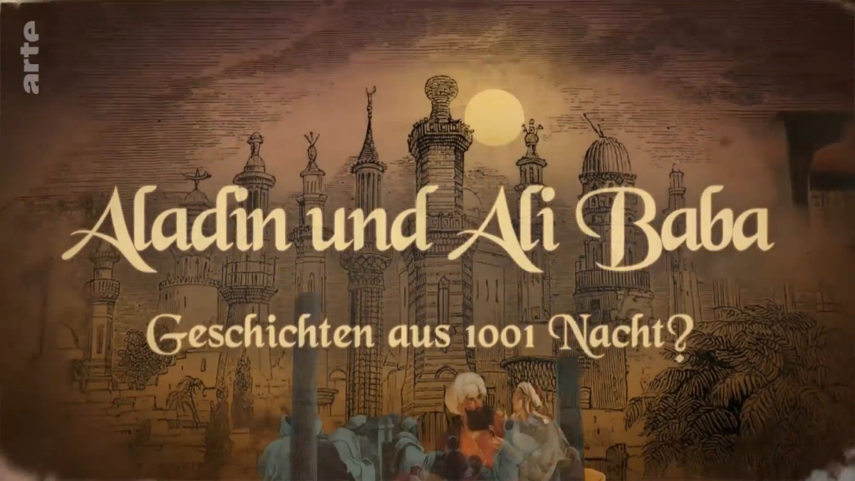 Aladin und Ali Baba: Geschichten aus 1001 Nacht?